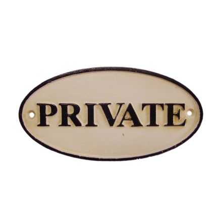 Gusseisen-Schild "Privat", A CAST IRON "PRIVATE" PLAQUE