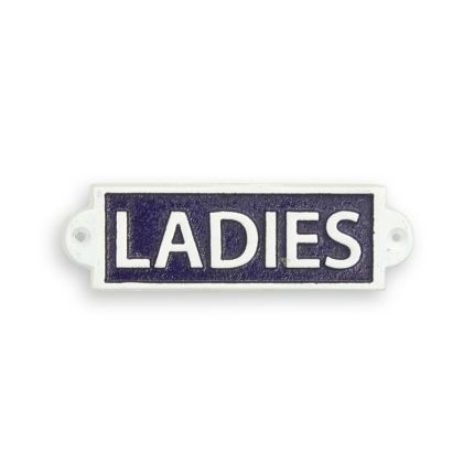 
Gusseisenschild, A CAST IRON "LADIES" PLAQUE
