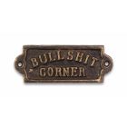 Gusseisen-Schild, A CAST IRON "BULLSHIT CORNER" PLAQUE